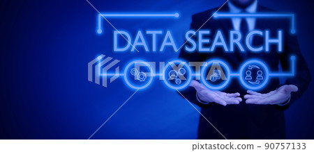 Sign displaying Data Search. Conceptual photo gathers and reports information contains specified terms Businessman in suit holding notepad symbolizing successful teamwork. 90757133