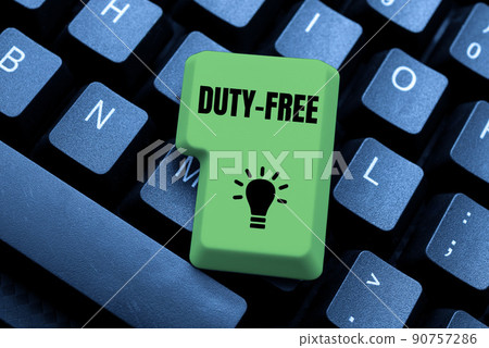 Hand writing sign Duty Free. Concept meaning Store or establisbhement that sells imported products witout tax -49203 Hand writing sign Duty Free. Concept meaning Store or establisbhement that sells imported products witout tax -49203 90757286