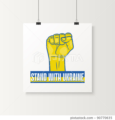 Stand with Ukraine. Raised Up Clenched Fist. Symbol of Struggle, Protest, Support Ukraine. No War. Vector Illustration. Slogan, Call for Peace, Support for Ukraine. Stop War. Tshirt, Plackard Print Stand with Ukraine. Raised Up Clenched Fist. Symbol of Struggle, Protest, Support Ukraine. No War. Vector Illustration. Slogan, Call for Peace, Support for Ukraine. Stop War. Tshirt, Plackard Print 90770635