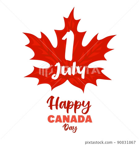 Happy Canada Day poster. Canadian flag vector illustration greeting card with red maple leaf and hand drawn calligraphy lettering. Happy Canada Day poster. Canadian flag vector illustration greeting card with red maple leaf and hand drawn calligraphy lettering. 90831867