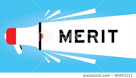 Color megphone icon with word merit in white banner on blue background Color megphone icon with word merit in white banner on blue background 90843221
