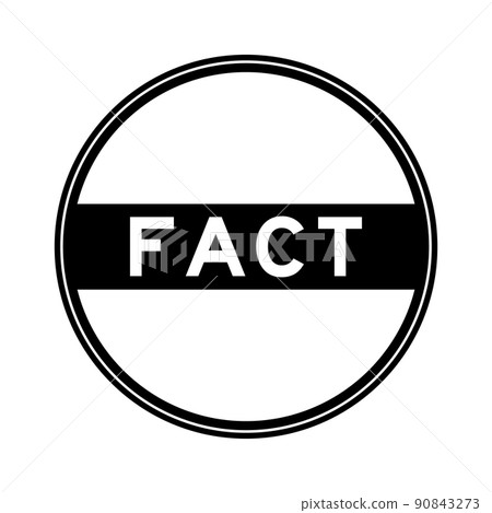 Black color round seal sticker in word fact on white background 90843273