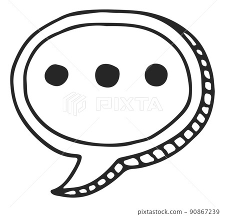 Three dots speech bubble doodle. Typing in chat sign 90867239