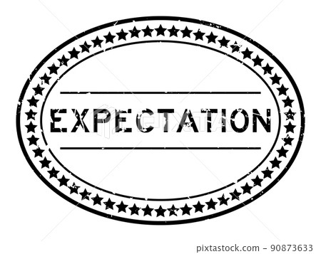 Grunge black expectation word oval rubber seal stamp on white background 90873633