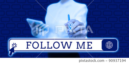 Text showing inspiration Follow Me. Concept meaning Inviting a person or group to obey your prefered leadership Lady in suit holding pen symbolizing successful teamwork accomplishments. Text showing inspiration Follow Me. Concept meaning Inviting a person or group to obey your prefered leadership Lady in suit holding pen symbolizing successful teamwork accomplishments. 90937194