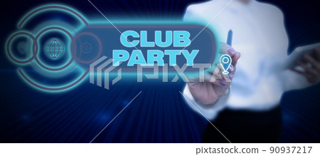 Writing displaying text Club Party. Concept meaning social gathering in a place that is informal and can have drinks Lady in suit holding pen symbolizing successful teamwork accomplishments. Writing displaying text Club Party. Concept meaning social gathering in a place that is informal and can have drinks Lady in suit holding pen symbolizing successful teamwork accomplishments. 90937217