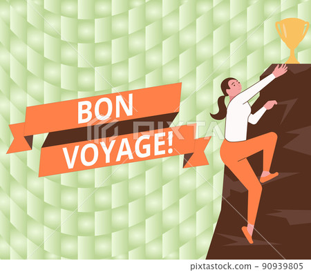 Conceptual caption Bon Voyage. Business overview used express good wishes to someone about set off on journey Woman Climbing Mountain Reaching Trophy Representing Success. Conceptual caption Bon Voyage. Business overview used express good wishes to someone about set off on journey Woman Climbing Mountain Reaching Trophy Representing Success. 90939805