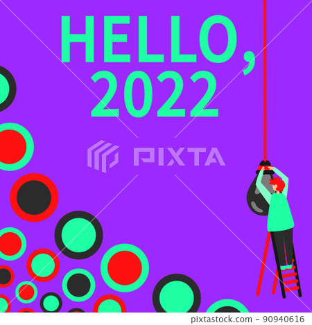 Conceptual display Hello 2022. Conceptual photo expression or gesture of greeting answering the telephone Businessman Standing Ladder Fixing Light Bulb Generating New Futuristic Ideas. Conceptual display Hello 2022. Conceptual photo expression or gesture of greeting answering the telephone Businessman Standing Ladder Fixing Light Bulb Generating New Futuristic Ideas. 90940616
