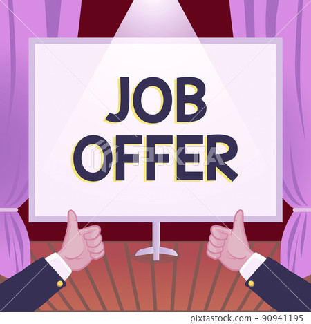 Text showing inspiration Job Offer. Business idea A peron or company that gives opurtunity for one s is employment Hands Thumbs Up Showing New Ideas. Palms Carrying Note Presenting Plans Text showing inspiration Job Offer. Business idea A peron or company that gives opurtunity for one s is employment Hands Thumbs Up Showing New Ideas. Palms Carrying Note Presenting Plans 90941195