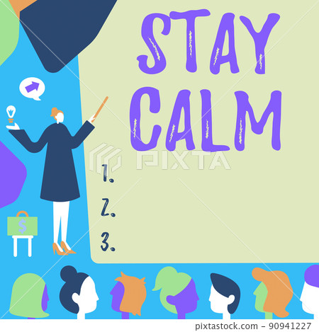 Writing displaying text Stay Calm. Internet Concept Maintain in a state of motion smoothly even under pressure Lady Pointing Backdrop Presenting Newest Successfull Financial Strategies. Writing displaying text Stay Calm. Internet Concept Maintain in a state of motion smoothly even under pressure Lady Pointing Backdrop Presenting Newest Successfull Financial Strategies. 90941227