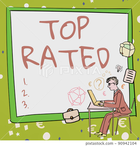 Inspiration showing sign Top Rated. Word for The high amount of a charge or payment based on calculation Man working on computer representing successful business strategy creation. Inspiration showing sign Top Rated. Word for The high amount of a charge or payment based on calculation Man working on computer representing successful business strategy creation. 90942104