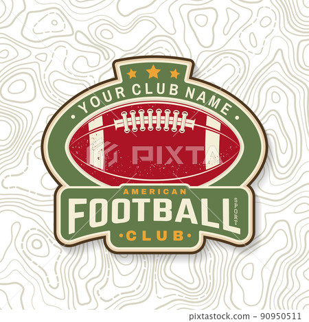 American football or rugby club embroidery patch. Vector. Concept for shirt, logo, print, stamp, tee, patch. Vintage typography design with american football ball silhouette 90950511