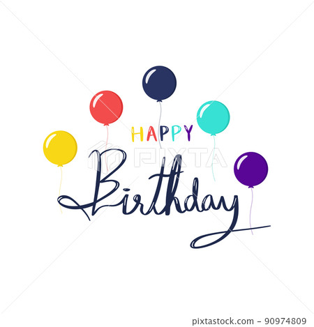 Happy Birthday. Hand drawn doodle lettering with colorful balloons for postcard. Vector illustration 90974809