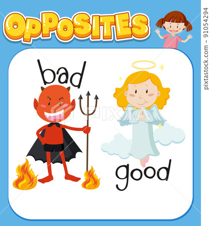 Opposite words for bad and good - Stock Illustration [91054294] - PIXTA