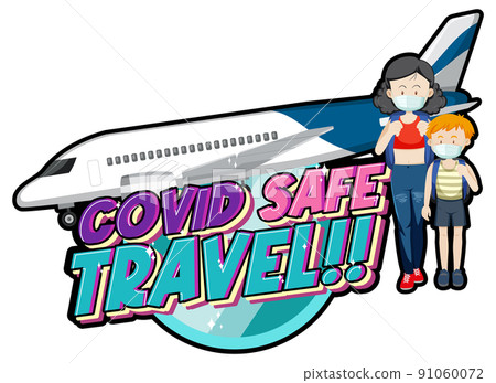 Covid Safe Travel hand drawn lettering logo 91060072