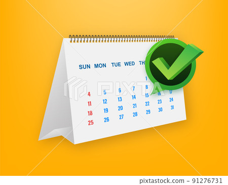 Calendar with checkmark or tick. Approved or schedule date. Vector stock illustration Calendar with checkmark or tick. Approved or schedule date. Vector stock illustration 91276731
