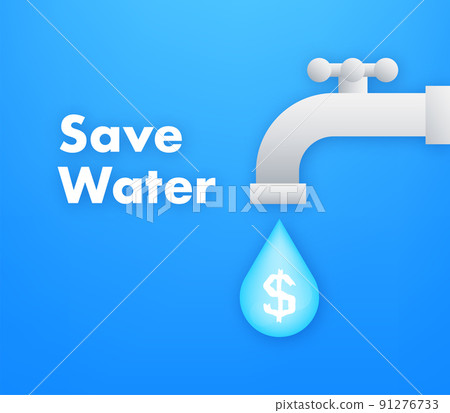 Save water. Ecology concept. World environment day. World water day Save water. Ecology concept. World environment day. World water day 91276733
