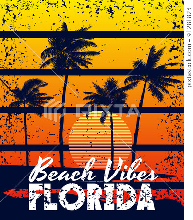 Poster Retro Florida Beach Vibes sunset print. Poster grunge palm tree silhouettes 91281823