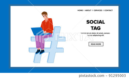 Social Tag Using Man For Searching Video Vector Social Tag Using Man For Searching Video Vector 91295003