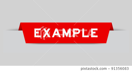Red color inserted label with word example on gray background Red color inserted label with word example on gray background 91356083