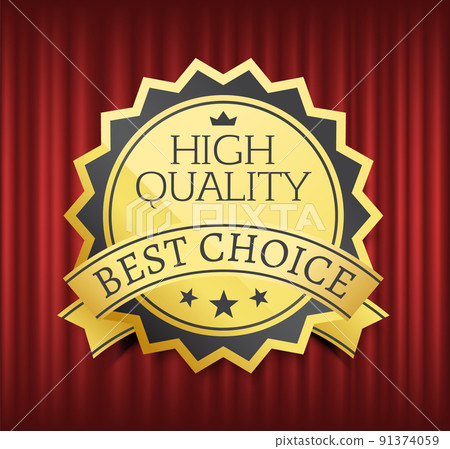 Best Choice, High Quality, Premium Mark Vector 91374059