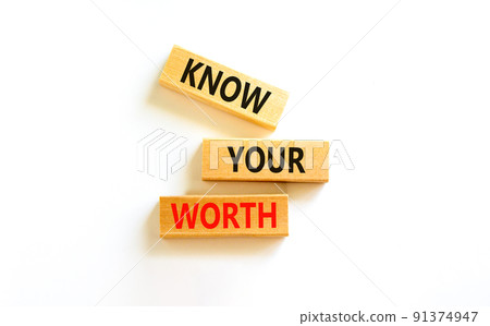 Know your worth symbol. Concept words Know your worth on wooden blocks. Beautiful white table white background. Business and know your worth concept. Copy space. 91374947