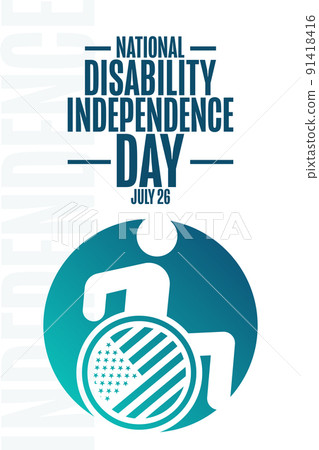 National Disability Independence Day. July 26. Holiday concept. Template for background, banner 91418416