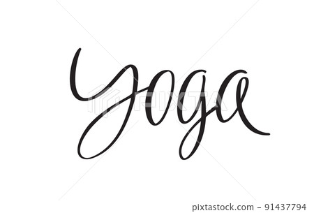 Handwritten vector logo text Yoga. Hand lettering for badge icon banner poster card billboard sticker shop. Text background. Calligraphic design Handwritten vector logo text Yoga. Hand lettering for badge icon banner poster card billboard sticker shop. Text background. Calligraphic design 91437794