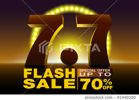 7.7 Flash Sale Template Design. Big Sale Promotion on Stage number 7.7 backlit design. Ads for web, social media and online shopping. 91440380
