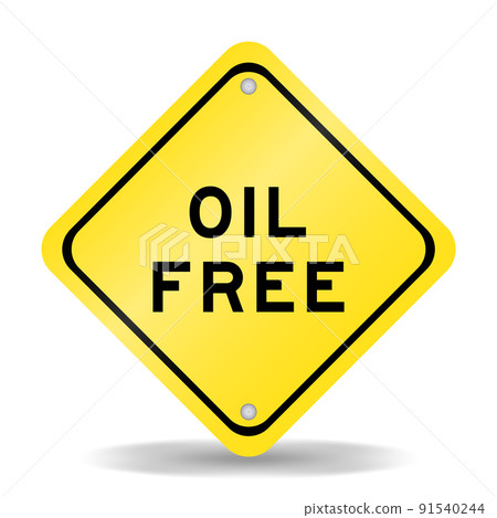 Yellow color transportation sign with word oil free on white background 91540244