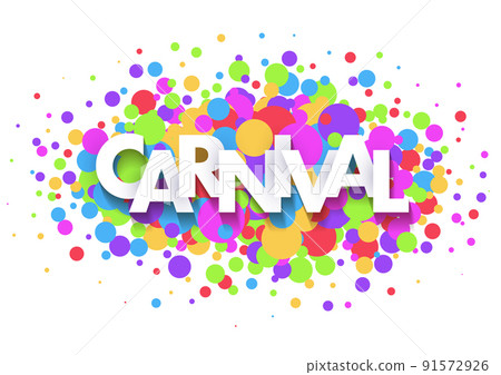 Carnival greeting card design with paper cut letters and colorful confetti on white background. Vector illustration. Carnival greeting card design with paper cut letters and colorful confetti on white background. Vector illustration. 91572926