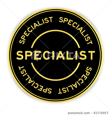 Black and gold color round label sticker with word specialist on white background Black and gold color round label sticker with word specialist on white background 91578957