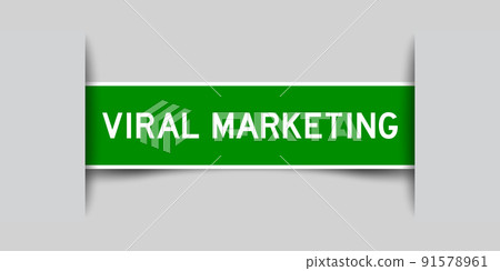 Inserted green color label sticker with word viral marketing on gray background Inserted green color label sticker with word viral marketing on gray background 91578961
