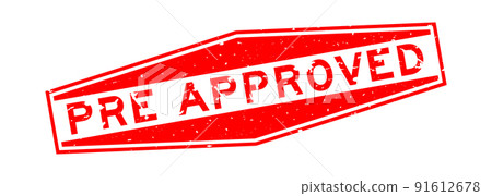 Grunge red pre approved word hexagon rubber seal stamp on white background Grunge red pre approved word hexagon rubber seal stamp on white background 91612678