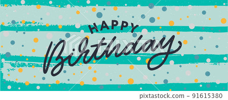Happy Birthday lettering text banner, black color. Vector illustration. 91615380