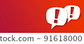 Red Exclamation mark on paper bubble. Concept of statement. abstract background. 91618000