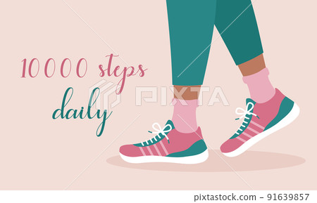 10000 steps daily activity. Healthy lifestyle rule. Walk every day. Person walking in sneakers for health. Flat vector illustration 91639857
