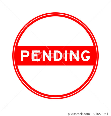 Red color round seal sticker in word pending on white background 91651931