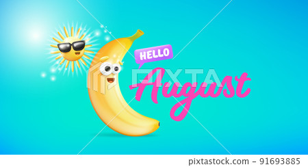 hello August horizontal banner with cartoon sun and funky banana character isolated on summer turquoise background. Vector 3d clay horizontal hello august scene, poster, flyer, banner and background hello August horizontal banner with cartoon sun and funky banana character isolated on summer turquoise background. Vector 3d clay horizontal hello august scene, poster, flyer, banner and background 91693885