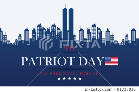 Twin Towers in New York City Skyline. September 11, 2001 vector poster. Patriot Day, September 11, We will never forget, Background with New York City Silhouette. Twin Towers in New York City Skyline. September 11, 2001 vector poster. Patriot Day, September 11, We will never forget, Background with New York City Silhouette. 91725836