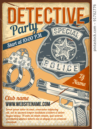 Advertising poster design with illustration of detective's handcuffs, pistol, badge on vintage background. 91782776