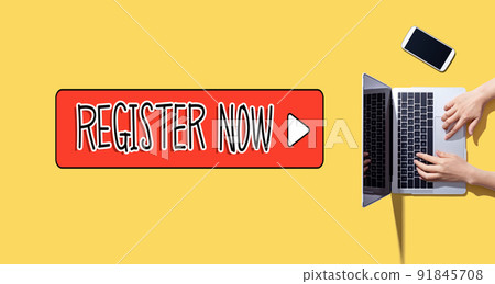 Register now with person working with laptop Register now with person working with laptop 91845708