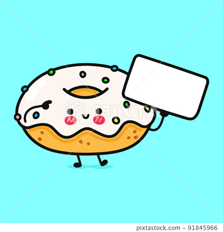 Cute funny Donut with poster. Vector hand drawn cartoon kawaii character illustration icon. Isolated on white background. Donut think concept 91845966
