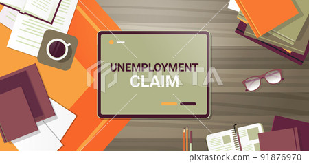 unemployment claim on tablet pc screen work crisis jobless employee job reduction concept unemployment claim on tablet pc screen work crisis jobless employee job reduction concept 91876970