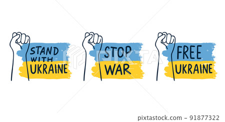 Signs of struggle against russian invasion. Stand with Ukraine, stop the war, and free Ukraine. Fist Power. Isolated set of vector elements on the blue and yellow background. 91877322