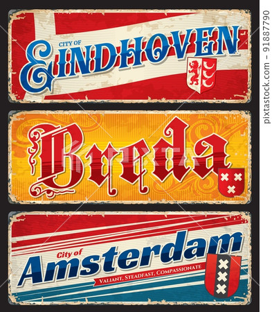 Amsterdam, Breda, Eindhoven, Dutch city travel stickers and plates, vector vintage retro signs. Netherlands trip labels or old posters and luggage tags of Holland or Dutch vacations 91887790