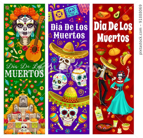 Mexican day of dead or Dia de los Muertos holiday personages and food. Vector banners with Catrina, calavera sugar skulls, mariachi and dancer skeletons, marigold flowers, papel picado flags, altar Mexican day of dead or Dia de los Muertos holiday personages and food. Vector banners with Catrina, calavera sugar skulls, mariachi and dancer skeletons, marigold flowers, papel picado flags, altar 91888069