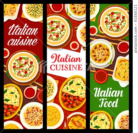 Italian cuisine food banners, Italy restaurant pasta dishes and meals, vector menu. Italian cuisine pasta and lasagna food with beef, lamb and rabbit meat, seafood, pumpkin vegetable lasagna and soup Italian cuisine food banners, Italy restaurant pasta dishes and meals, vector menu. Italian cuisine pasta and lasagna food with beef, lamb and rabbit meat, seafood, pumpkin vegetable lasagna and soup 91888121