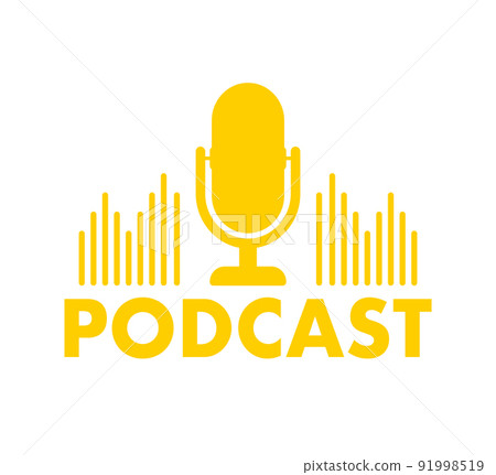 Podcast. Badge, icon, stamp, logo. Vector stock illustration. 91998519