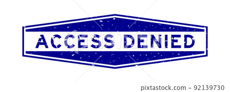 Grunge blue access denied word hexagon rubber seal stamp on white background Grunge blue access denied word hexagon rubber seal stamp on white background 92139730